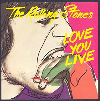 The Rolling Stones Love You Live album today in music history