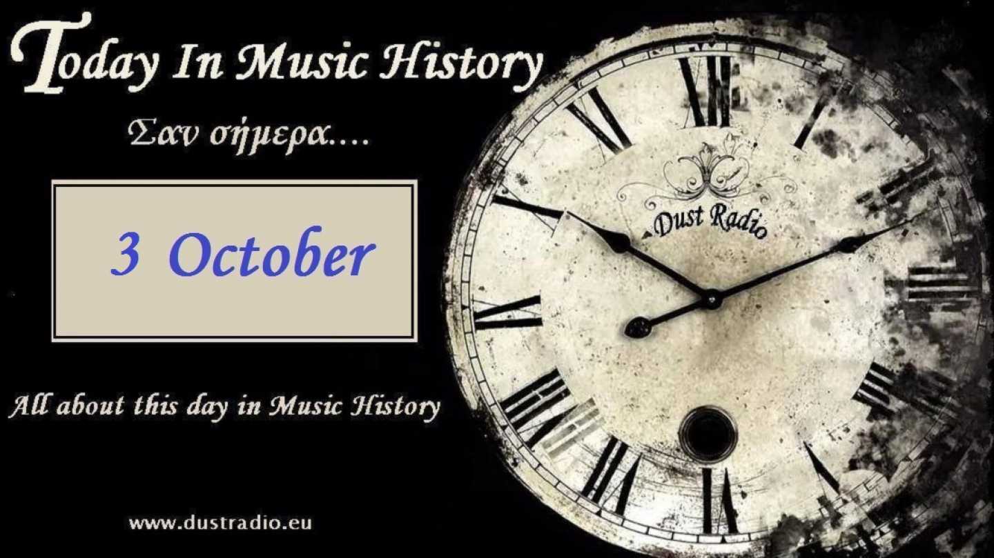 Today in Music History - 3 October