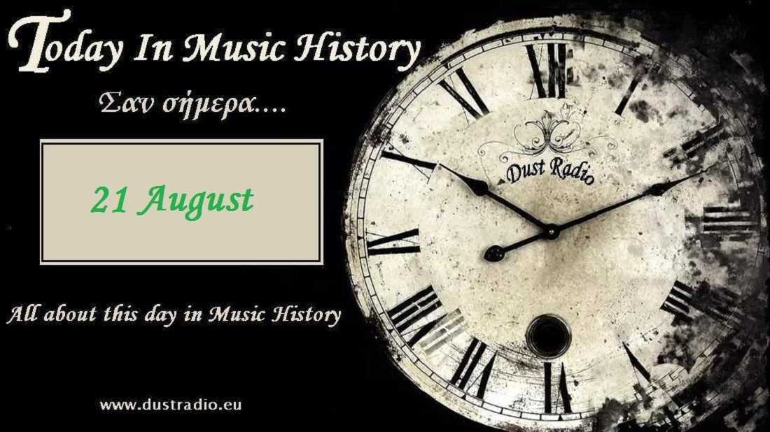 Today in Music History - 21 August