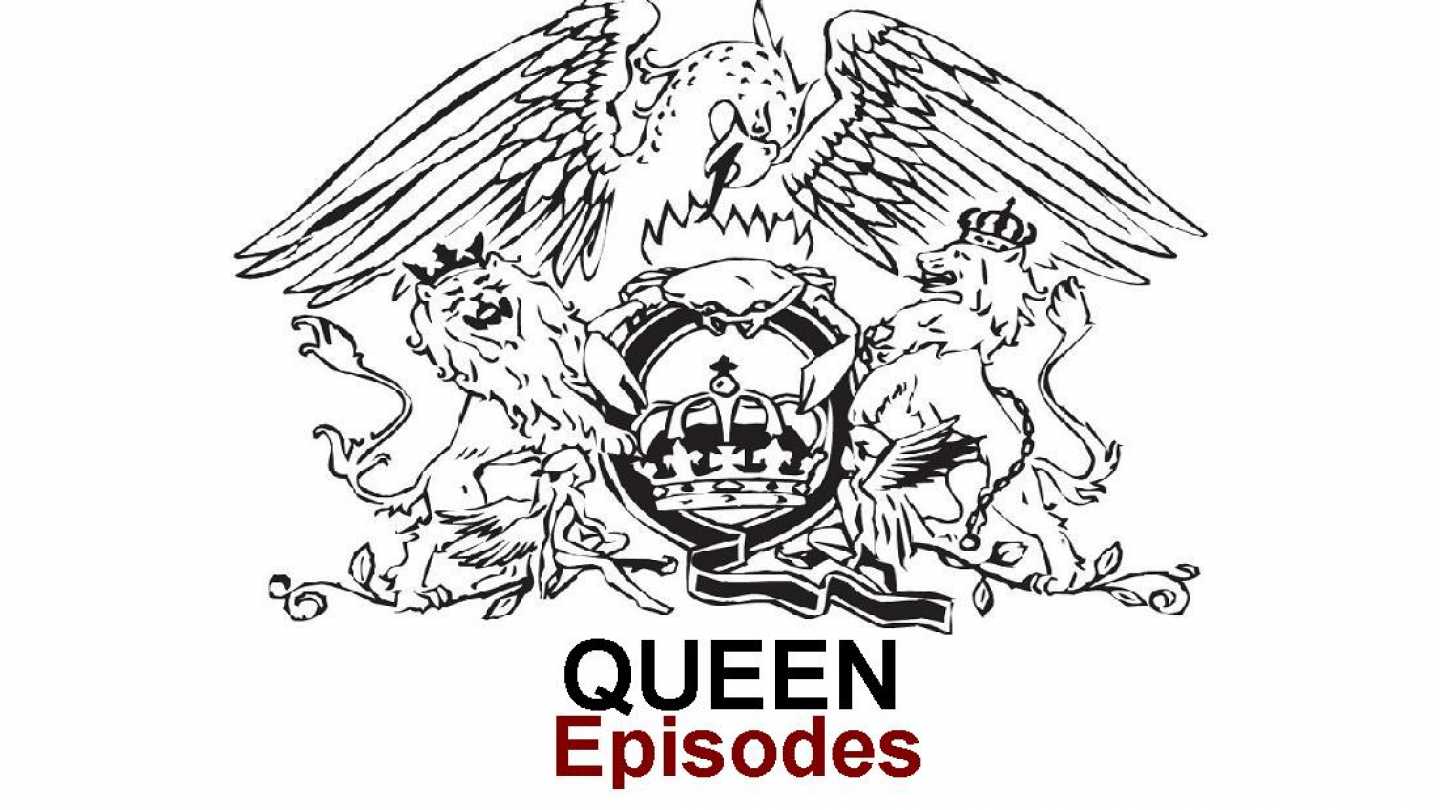 QUEEN episodes