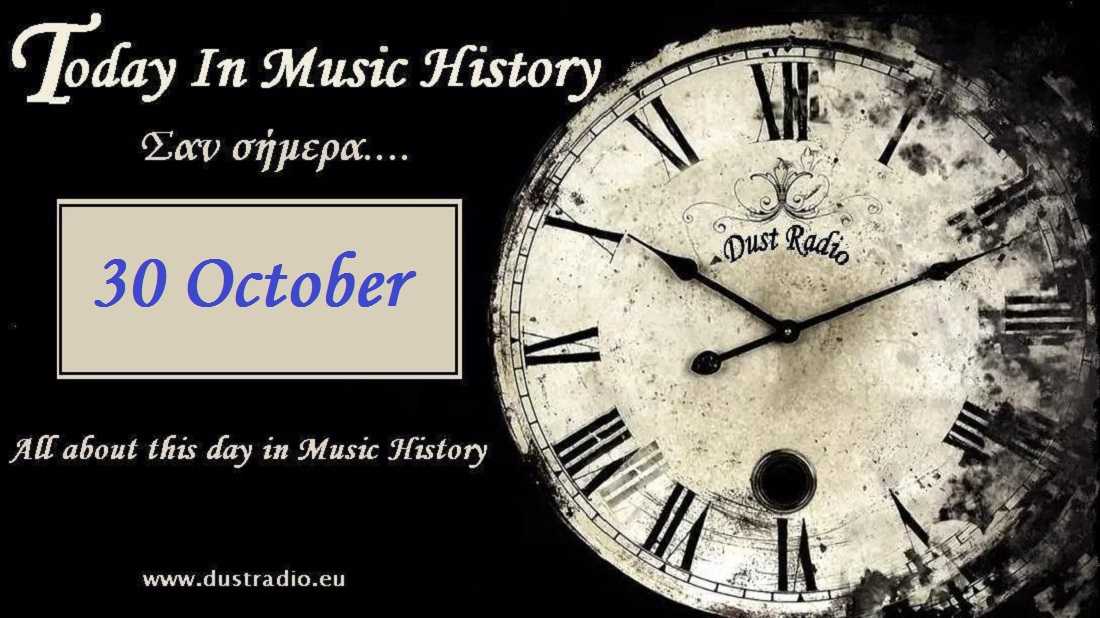 Today in Music History - 30 October