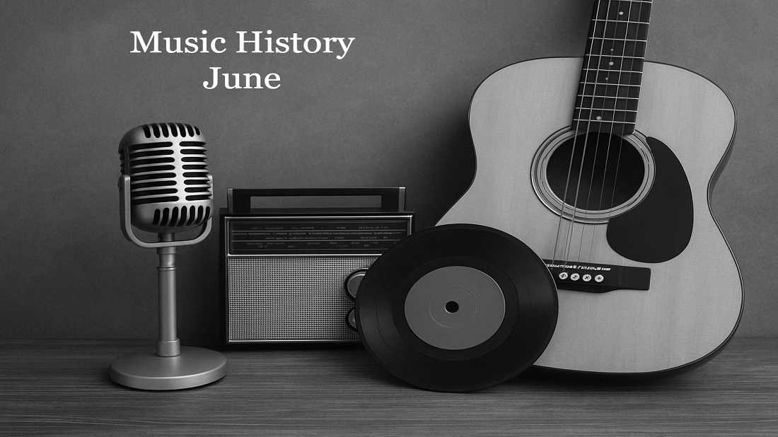 Today in Music History - June